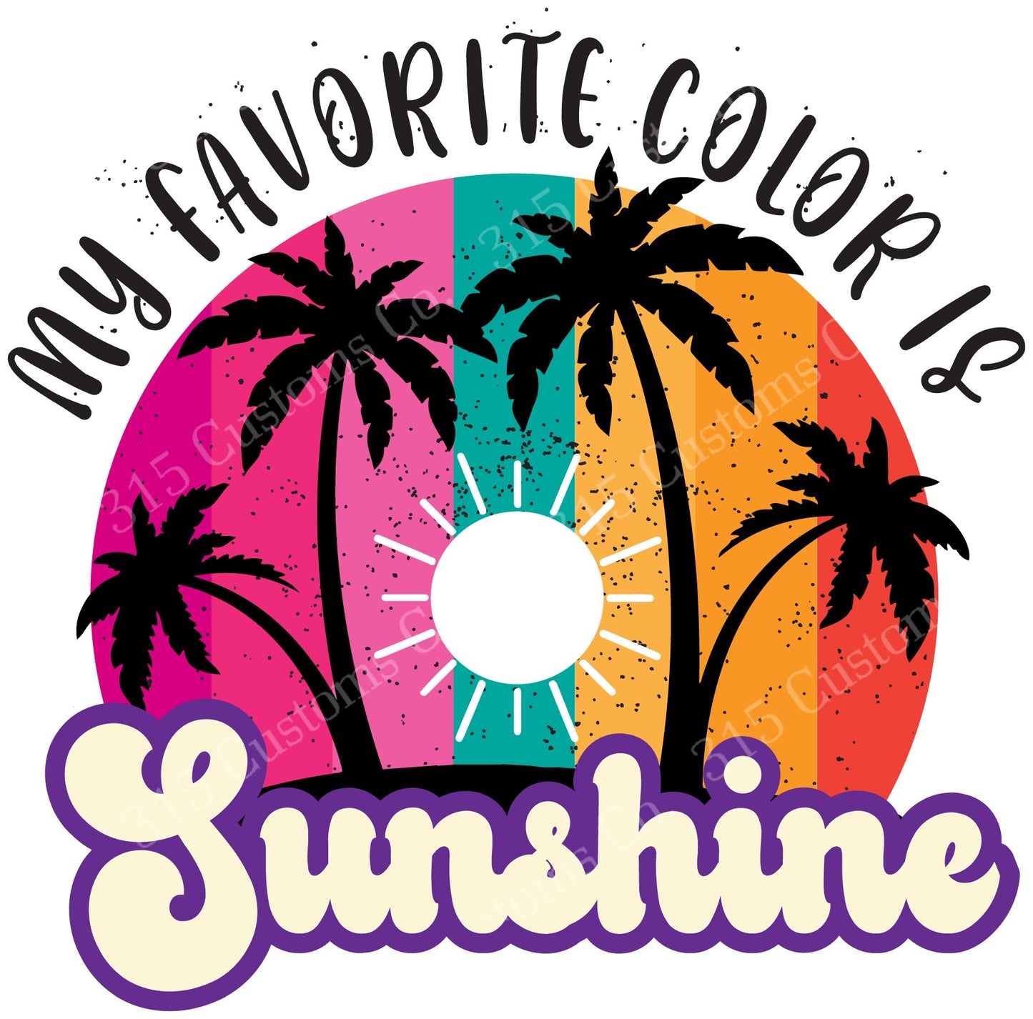 My favorite color is sunshine Transfer