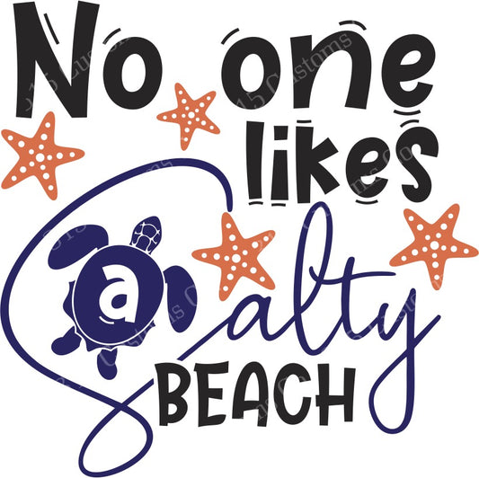 No One Likes A Salty Beach  Transfer